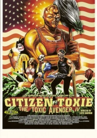 Токсичный мститель 4: Гражданин Токси (2001)